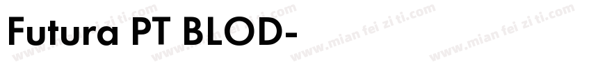 Futura PT BLOD字体转换